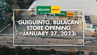 Wilcon Depot Guiguinto Opening Highlights I Store Feature