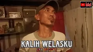 Kalih Welasku (Denny Cak Nan) - cover ska reggae