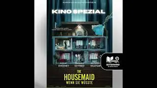 Kino Spezial #1: The Housemaid/Wenn Sie Wüsste (Freida McFadden)