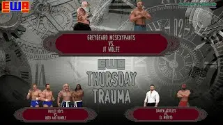 EWA Thursday Trauma - November 2025, Week 2 - All Custom WWE 2K25 Universe