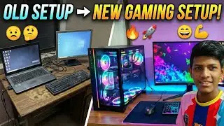 Old setup to convert ⚡ new gaming setup ✨