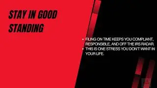 Why Filing on Time Matters Presentation