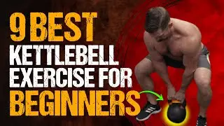 Top 9 Lower Body Kettlebell Exercises for Beginners | Coach MANdler