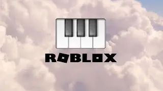 Virtual piano on Roblox - Memory of Lightwaves