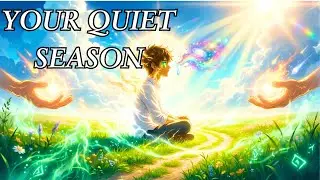 The Unseen Purpose Behind Your Quiet Season With God