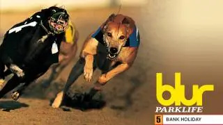 Blur - Bank Holiday (Official Audio)