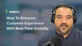 How to Enhance Customer Experience with RealTime Visibility