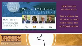 Marine and Fine Art & Specie Webinar for the Insurance Industry from ArtOnSuperyachts.com