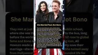 She Married Paul, Not Bono#shorts #history #actor#story