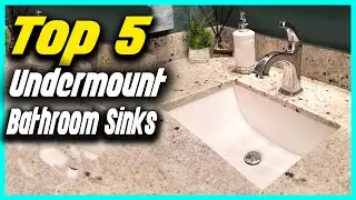 ✅ The 5 Best Undermount Bathroom Sinks You Should Own