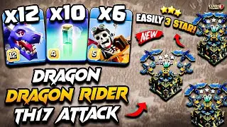 Th17 DRAGON & DRAGON RIDER Attack With RC CHARGE | Best TH17 Attack Strategy | Town Hall 17 Attack