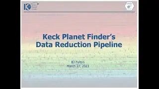 The Keck Planet Finder's Data Reduction Pipeline - BJ Fulton (NExScI/ Caltech-IPAC)