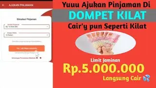 Cair 5 Juta❗Cara Pinjam Uang Di Dompet Kilat-Pinjaman Online Terbaru 2023