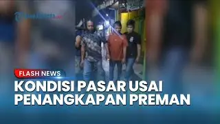 Pasar Induk Kramat Jati Jakarta Timur Kondusif Usai Penangkapan Preman Berkedok Ormas