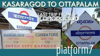 Train Journey | Kasaragod to Ottapalam by 22609 Mangalore - Coimbatore Intercity Express