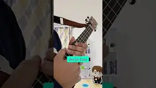 Part 2 - Jee le zaraa | Easy Ukulele