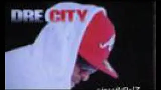 Dre City Video