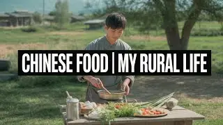 My Rurallife/ Chinese Food 