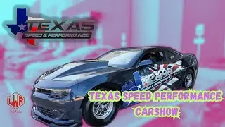🚗 TEXAS SPEED PERFORMANCE SHOP CAR SHOW ADVENTURE! 🏁