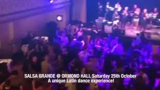 SALSA GRANDE @ ORMOND HALL - SATURDAY 25TH OCTOBER