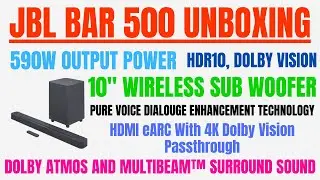 JBL Bar 500 Unboxing & Setup | 590W Dolby Atmos Soundbar with 10&Prime; Sub (Best under ₹50,000)