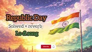 Desh Bhakti Lofi | Patriotic Sky Mood | Republic Day Special | Indian Lofi Beats singer-- Rohit RG 