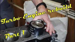 Classic Mini Turbo engine rebuild. Part 1