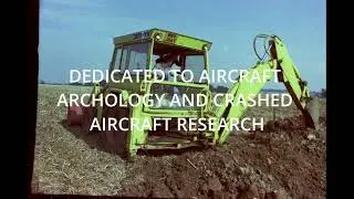 Welcome to 'THE BIG WING' A new YouTube channel dedicated to crashed aircraft inc Battle of Britain