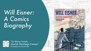 Will Eisner: A Comics Biography