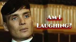 Tommy Shelby - Am i laughing? - Peaky blinders - Season 1 episode 3