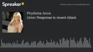 Union Response to recent Attack