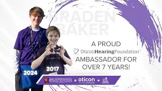 Proud to partner with hearing loss ambassador Braden Baker for over 7 years!