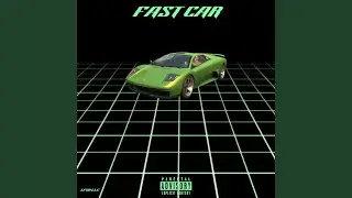Fast Car