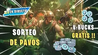 SORTEO DE PAVOS en DIRECTO!!! Free V-Bucks Fortnite: Battle Royale