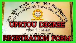 UPRTOU DEGREE REGISTRATION FORM #uprtou degree 2020-21#RUDRA EDUCATION ZONE #