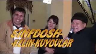 SINFDOSH KELIN KUYOVLAR 3