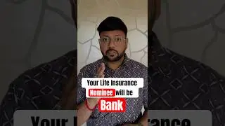 Life Insurance Nominee Rules When Mortgage Policy to Bank #insurance #nominee #lifeinsurance #shorts