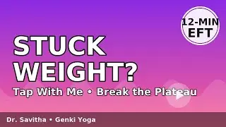 Scale Not Moving? EFT Tapping to Reset Metabolism & Release Water Weight