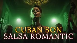 Romantic Havana Lounge ☕ Son Cubano & Jazz | Warm Cuban Love Music 🇨🇺