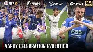 Vardy Celebration Evolution In FIFA | 17 - 23 | 4K 60FPS