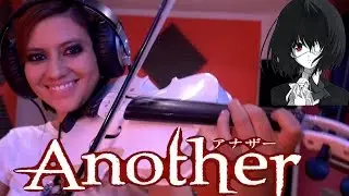 ANOTHER (Kyomu Densen)❤  VIOLIN ANIME COVER!