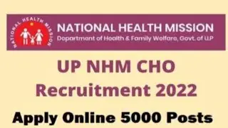 UP NHM CHO Recruitment 2022