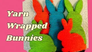 Yarn wrapped bunnies. Easter crafts