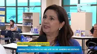 Sebrae faz mutirão do MEI até 30 de janeiro no Mato Grosso do Sul
