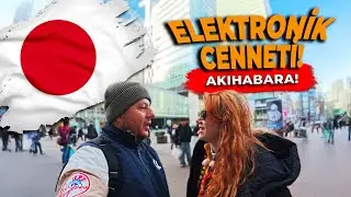 JAPONYA'DA ELEKTRONİKÇİLER ÇARŞISINI GEZDİK!