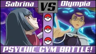 Psychic Gym Leader Battle: SABRINA vs OLYMPIA (Pokémon Sun/Moon)