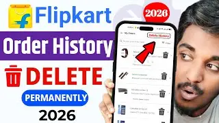 Flipkart Order History Delete Kaise Kare | How To Delete Flipkart Order History | New Update 2026