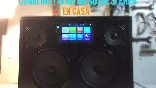 COMO INSTALAR UN AUTOESTEREO EN CASA / CAR AUDIO