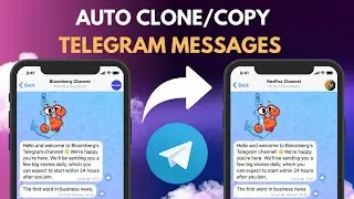 How to Clone Messages from One Group to Group/Topics | Auto Forward Messages Telegram