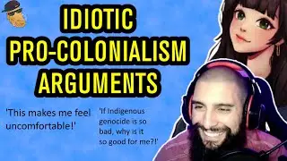 The Absolute WORST Anti-Decolonization Arguments In History - By 'DrHeemedOut' and 'EristocracyTV'